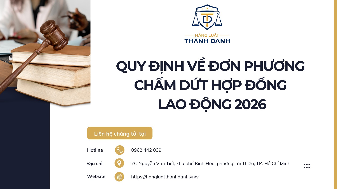 Quy định mới về đơn phương chấm dứt hợp đồng lao động năm 2026