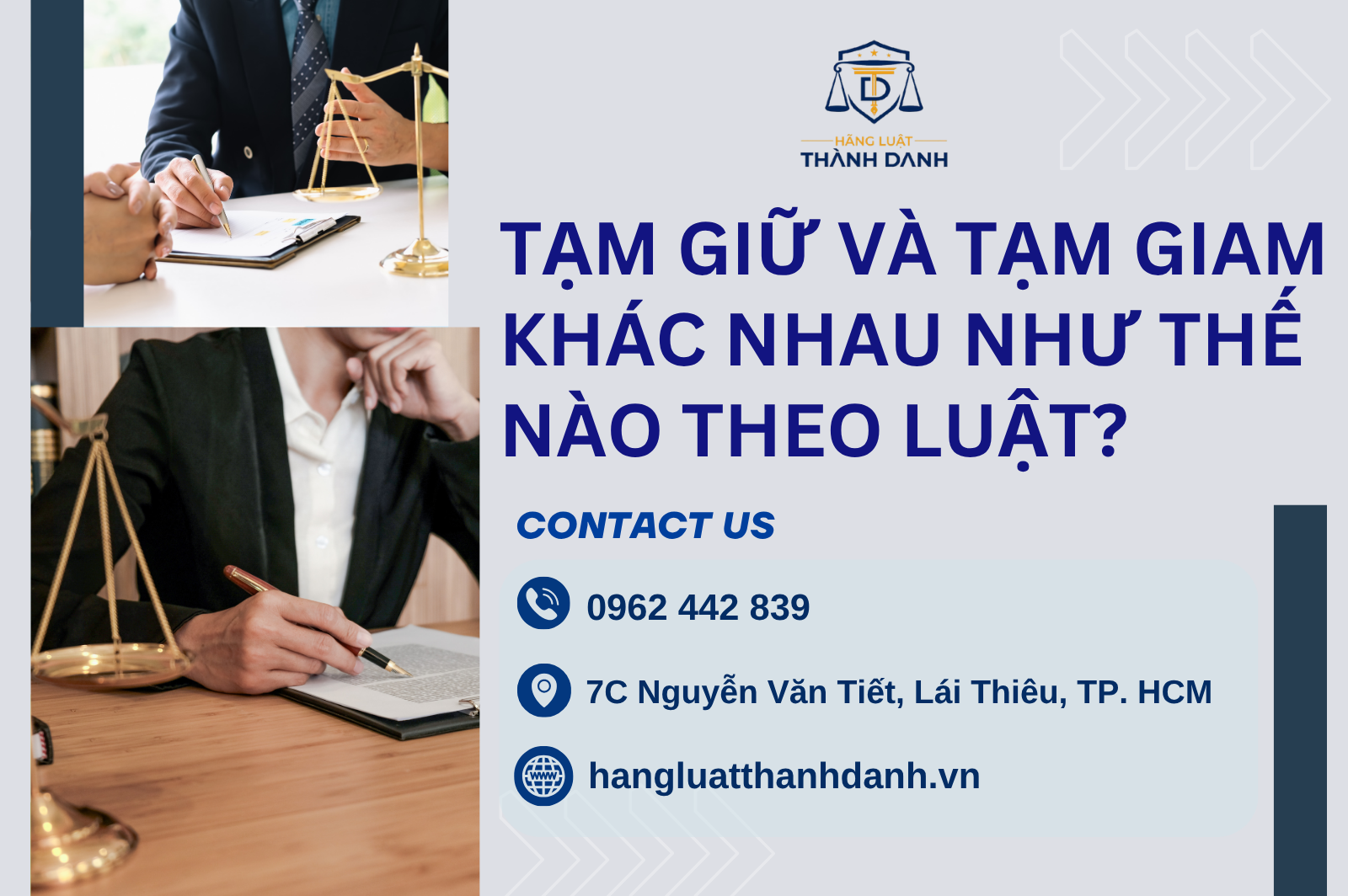 Tạm giữ và tạm giam khác nhau như thế nào theo luật?