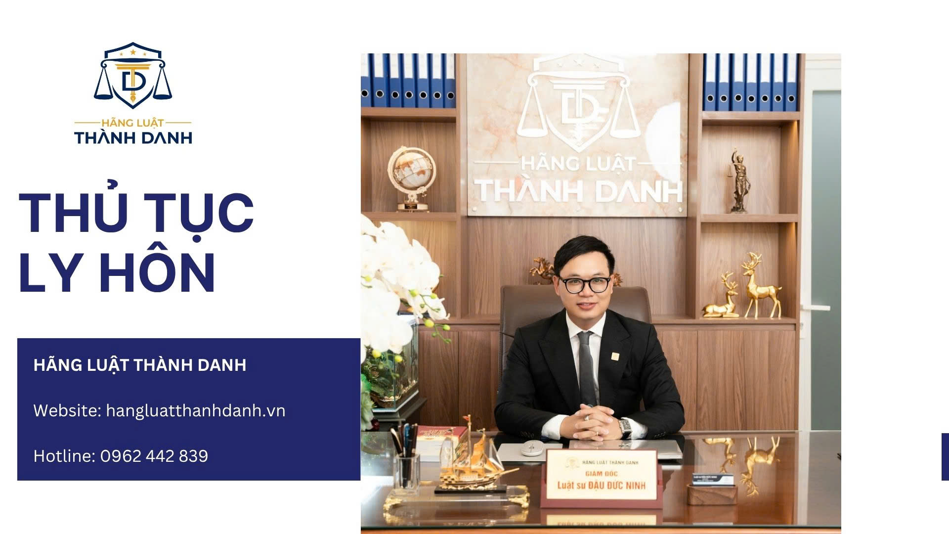 Thủ Tục Ly Hôn Theo Quy Định Pháp Luật Tại Hãng Luật Thành Danh