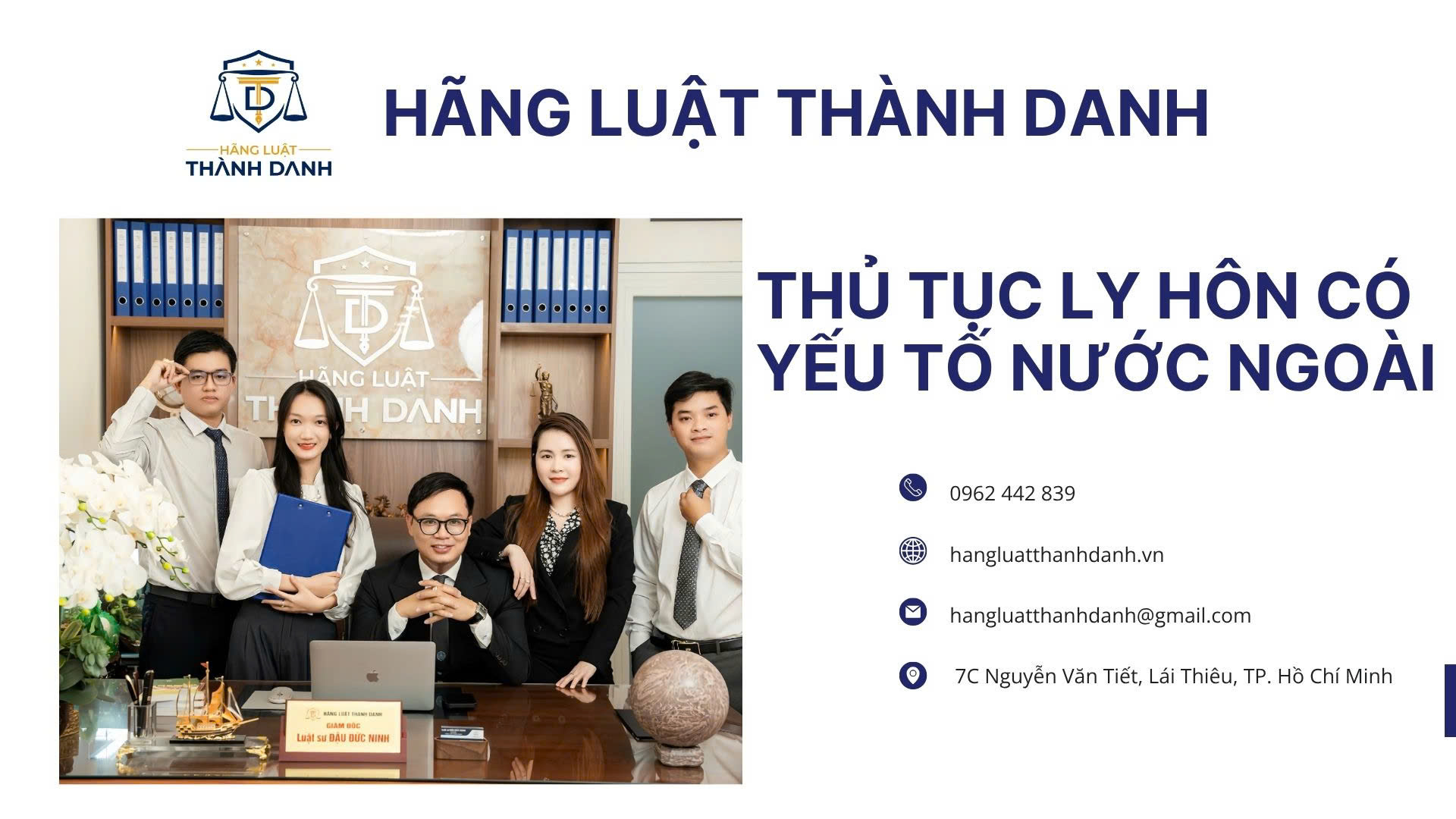 Hướng Dẫn Thủ Tục Ly Hôn Có Yếu Tố Nước Ngoài Tại Hãng Luật Thành Danh