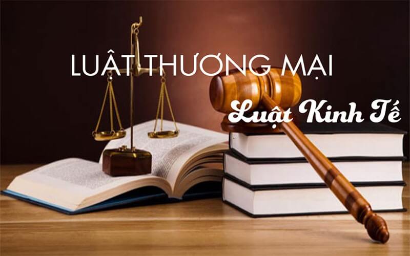 Những quy định chung về luật kinh doanh thương mại